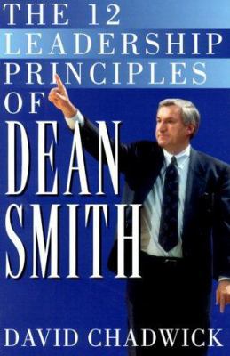 The Twelve Leadership Principles of Dean Smith 1892129086 Book Cover