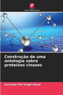 Construção de uma ontologia sobre proteínas cin... [Portuguese] 6209315976 Book Cover