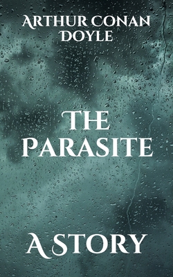 The Parasite: A Story B08W6P2LBY Book Cover