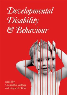 Developmental Disability and Behaviour 1898683182 Book Cover