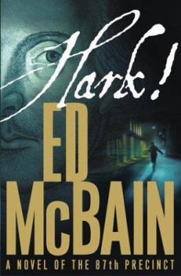 Hark!: A Novel of the 87th Precinct B000BT3GEC Book Cover