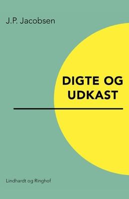 Digte og udkast [Danish] 8711881410 Book Cover