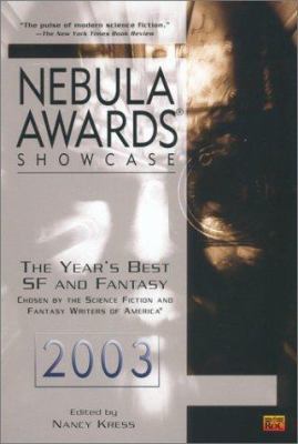 Nebula Awards Showcase 2003 0451459091 Book Cover