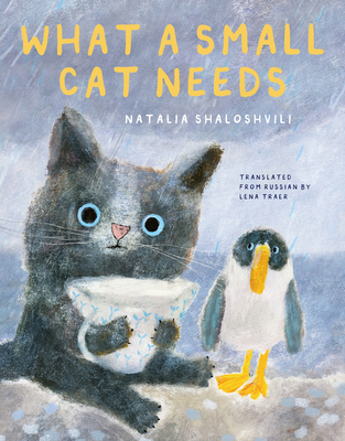 What a Small Cat Needs 1592704778 Book Cover