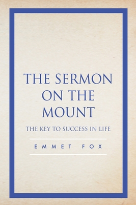 The Sermon on the Mount: The Key to Success in ... 1089632096 Book Cover