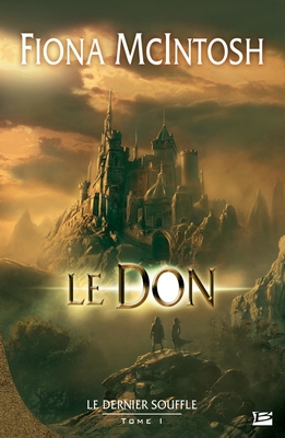 Le Dernier Souffle, T1: Le Don: Le Dernier Souffle [French] 2352940087 Book Cover