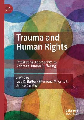 Trauma and Human Rights: Integrating Approaches... 3030163970 Book Cover
