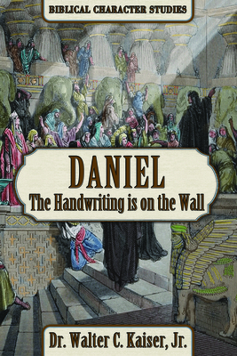 Daniel: The Handwriting Is on the Wall 195183318X Book Cover