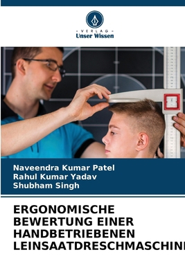 Ergonomische Bewertung Einer Handbetriebenen Le... [German] 620785344X Book Cover