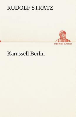 Karussell Berlin [German] 3842420420 Book Cover