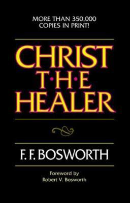 Christ the Healer 0800757394 Book Cover