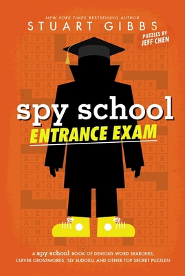 Spy School Entrance Exam: A Spy School Book of ... 1665951362 Book Cover