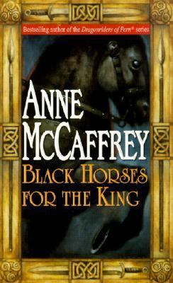 Black Horses for the King 0613176553 Book Cover