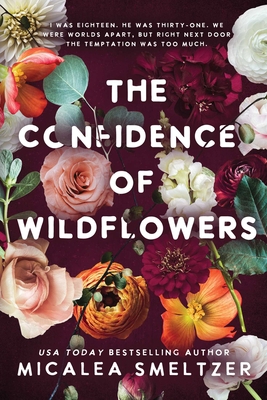 The Confidence of Wildflowers: Wildflower Duet B0BW7D2549 Book Cover