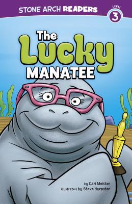 The Lucky Manatee 1434240282 Book Cover