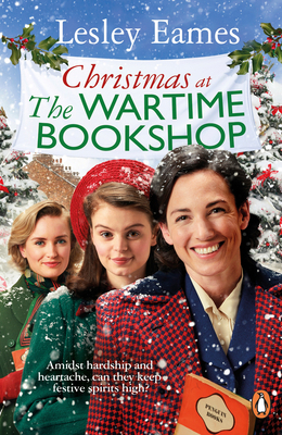 Christmas at the Wartime Bookshop: Volume 3 1529177375 Book Cover