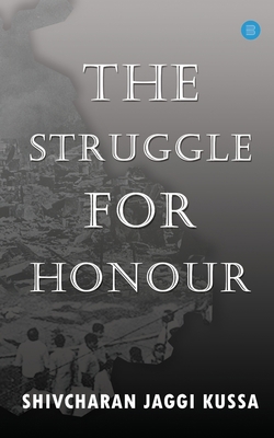 The Struggle for Honour 9353477433 Book Cover