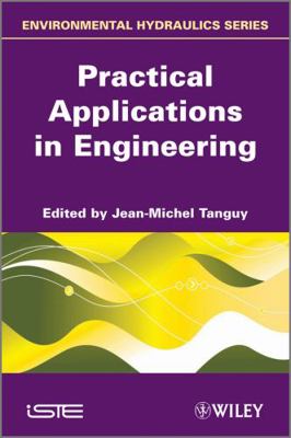 Practical Applications in Engineering 1848211562 Book Cover