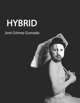 Hybrid [Spanish] B08W7SPNNJ Book Cover