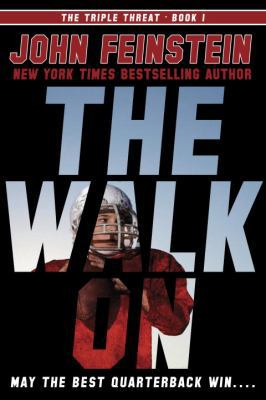 The Walk On (The Triple Threat, 1) 0385753462 Book Cover