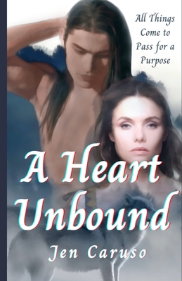 A Heart Unbound 1736216805 Book Cover