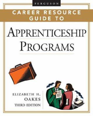 Ferguson Career Resource Guide to Apprenticeshi... 0816055734 Book Cover