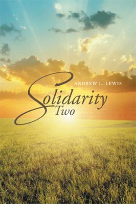 Solidarity Two 1499028326 Book Cover
