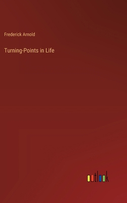 Turning-Points in Life 3368653768 Book Cover
