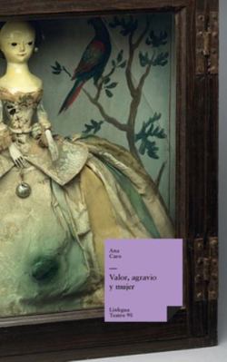 Valor, agravio y mujer [Spanish] 8411269760 Book Cover