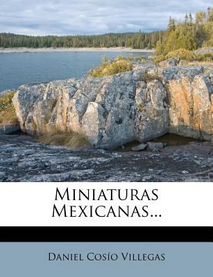 Miniaturas Mexicanas... [Spanish] 1271353180 Book Cover