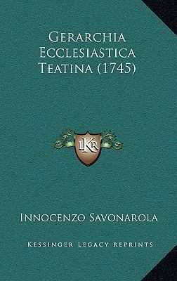 Gerarchia Ecclesiastica Teatina (1745) [Italian] 1166578283 Book Cover