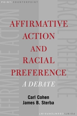 Affirmative Action and Racial Preference: A Deb... 0195148940 Book Cover