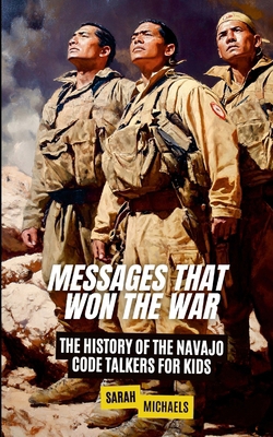 Messages That Won the War: The History of the N... 1257999052 Book Cover