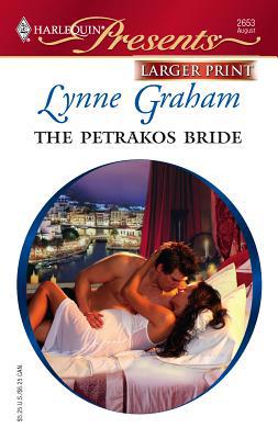 The Petrakos Bride: A Spicy Billionaire Boss Ro... [Large Print] 0373234171 Book Cover