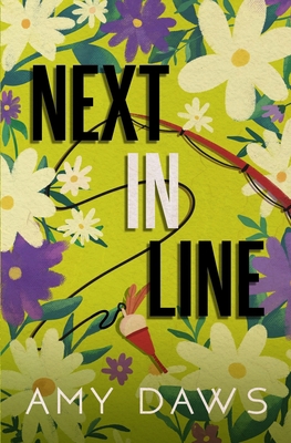 Next In Line: Alternate Cover 1944565639 Book Cover