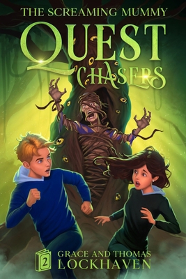 The Screaming Mummy (Book 2): Quest Chasers [Large Print] 1639110658 Book Cover