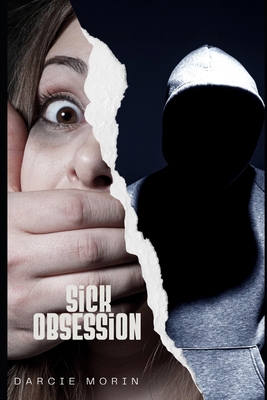 Sick Obsession B0D5R6BSBD Book Cover