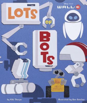 Lots of Bots 1423110528 Book Cover