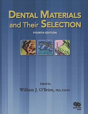 Dental Materials and Their Selection 0867154373 Book Cover