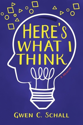 Here's What I Think B0DBK15437 Book Cover