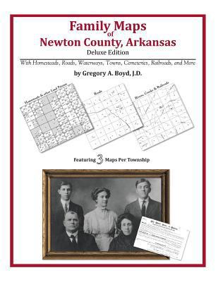 Family Maps of Newton County, Arkansas 142031193X Book Cover
