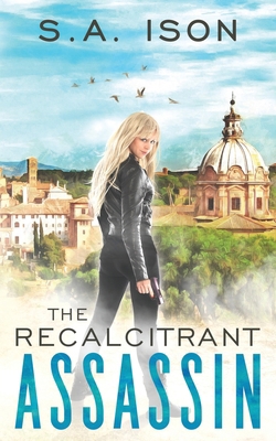 The Recalcitrant Assassin 179583868X Book Cover