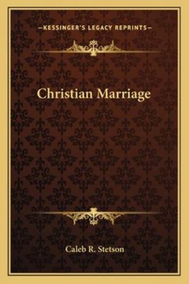 Christian Marriage 1163165670 Book Cover