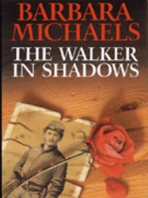 The Walker in Shadows 0727849247 Book Cover