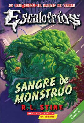 Escalofrios #3: Sangre de Monstruo: (Spanish La... [Spanish] 0545093422 Book Cover