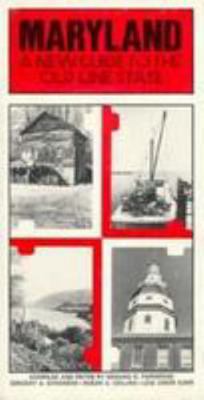 Maryland: A New Guide to the Old Line State 0801818745 Book Cover