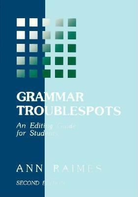 Grammar Troublespots: An Editing Guide for Stud... 0312065183 Book Cover