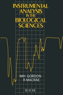 Instrumental Analysis in the Biological Sciences 0216920108 Book Cover