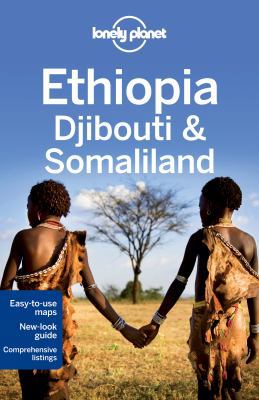 Lonely Planet Ethiopia, Djibouti & Somaliland B00CU3FK4Q Book Cover