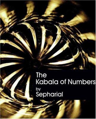 The Kabala of Numbers (1911) 1594620113 Book Cover